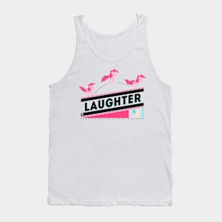 Laughter Tank Top